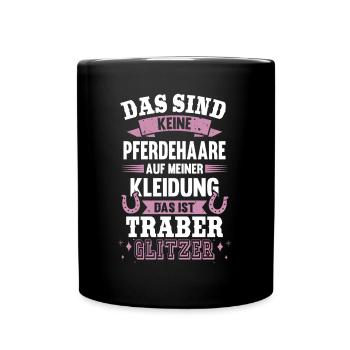 Traber Glitzer Pferdehaare Pferd Reiter - Tasse einfarbig - Schwarz - Vorne