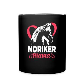 Noriker Mama Reiterin Dressurreiten Pferde Mädchen - Tasse einfarbig - Schwarz - Vorne