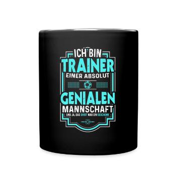 Handball Trainer Spruch Lustig Handballer - Tasse einfarbig - Schwarz - Vorne