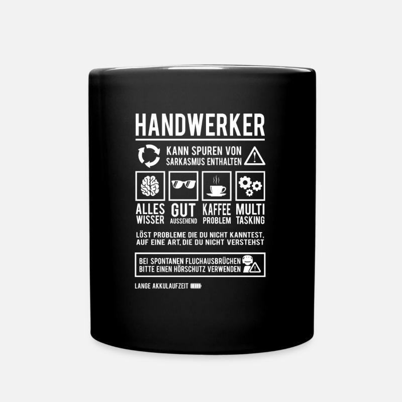 Handwerk Werkstatt Beruf Lustiger Handwerker - Tasse einfarbig - Schwarz