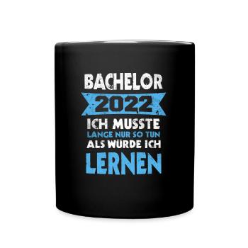 Bachelor 2022 Abschluss Student Bachelorabschluss - Tasse einfarbig - Schwarz - Vorne