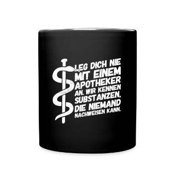 Apotheker Apotheke Pharmazeut - Tasse einfarbig - Schwarz - Vorne