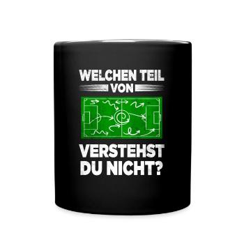 Fußball Trainer Fußballer Coach Fussball - Tasse einfarbig - Schwarz - Vorne