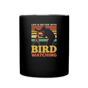 Vogelbeobachtung Leben ist besser mit Vogelbeobachtung - Tasse einfarbig - Schwarz - Vorne
