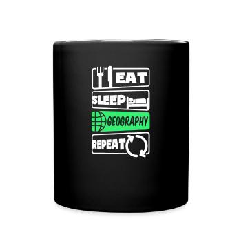 Geographielehrer Essen Schlaf Wiederholung - Tasse einfarbig - Schwarz - Vorne