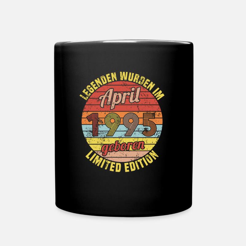 Legenden wurden im April 1995 geboren - Tasse einfarbig - Schwarz