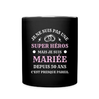 50 ans de mariage femme humour mariée cadeau drole - Mug uni - noir - Devant