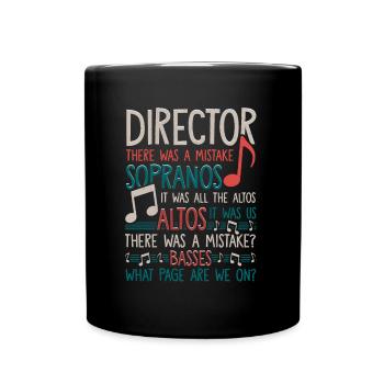 Choirmaster Soprano Alto Bass Music Musical - Full Colour Mug - black - Front