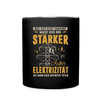 Elektriker, Elektrizität kann dich töten - Tasse einfarbig - Schwarz - Vorne