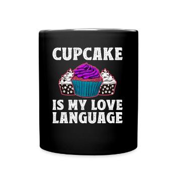Cupcake Is My Love Language - Mug uni - noir - Devant