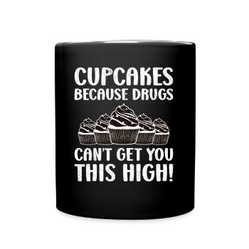 Cupcakes Because Drugs - Full Colour Mug - black - Front