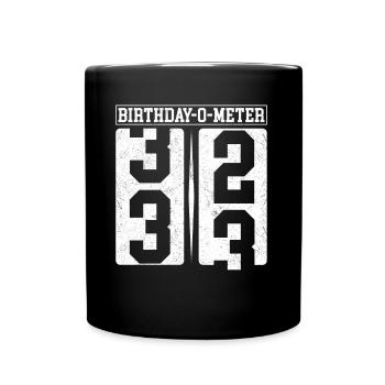 Birthday-O-Meter 33 Happy 33rd Birthday Celebrant - Full Colour Mug - black - Front