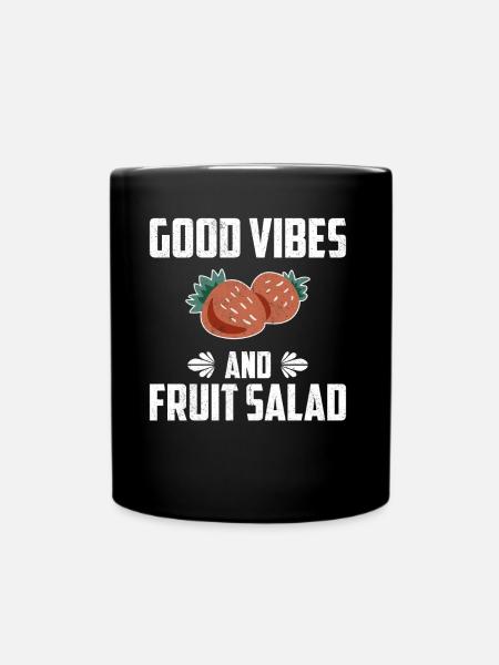 Bonnes vibrations et salade de fruits - Mug uni - noir