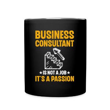 Business Consultant Is Not A Job - Full Colour Mug - black - Front