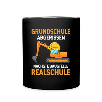 Grundschulabschluss Realschule Einschulung 5Klasse - Tasse einfarbig - Schwarz - Vorne