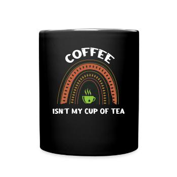 Le café n’est pas mon truc - Mug uni - noir - Devant
