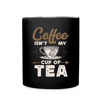 Le café n’est pas mon truc - Mug uni - noir - Devant