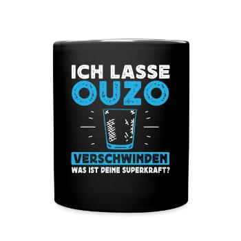 Ich Lasse Ouzo Verschwinden - Tasse einfarbig - Schwarz - Vorne