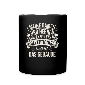 Meine Damen Und Herren Seine Exzellenz - Tasse einfarbig - Schwarz - Vorne