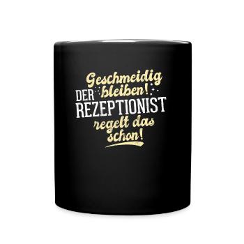 Geschmeidig Der Bleiben Regelt Das Schon - Tasse einfarbig - Schwarz - Vorne