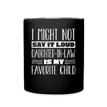 Schwiegertochter Mein Lieblingskind - Tasse einfarbig - Schwarz - Vorne