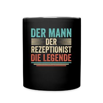 Der Mann Der Rezeptionist Die Legende - Tasse einfarbig - Schwarz - Vorne