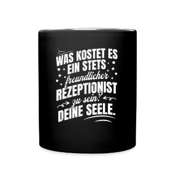 Was Kostet Es Ein Stets Freundlicher - Tasse einfarbig - Schwarz - Vorne