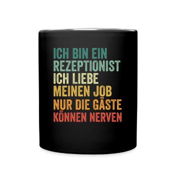 Ich Bin Ein Rezeptionist - Tasse einfarbig - Schwarz - Vorne