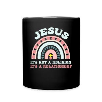 Jesus, Es Ist Keine Religion Es Ist Eine Beziehung - Tasse einfarbig - Schwarz - Vorne