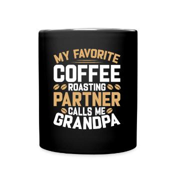 My Favorite Coffee Roasting Partner - Tasse einfarbig - Schwarz - Vorne