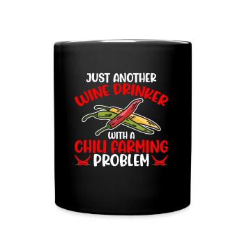 Juste un autre buveur de vin Chili Farming - Mug uni - noir - Devant