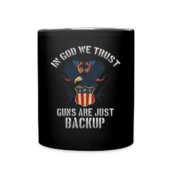In God, we trust, weapons are just backup - Full Colour Mug - black - Front