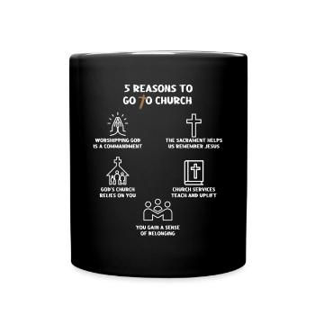 5 Reasons to Go to Church - Full Colour Mug - black - Front