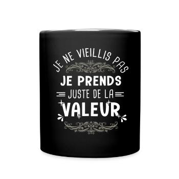 je ne vieillis pas anniversaire - Mug uni - noir - Devant