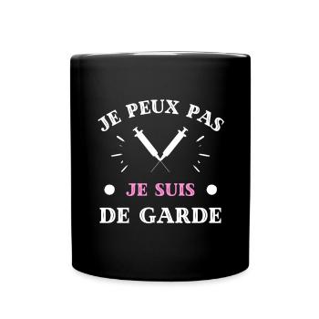 je peux pas je suis de garde humour infirmière - Mug uni - noir - Devant