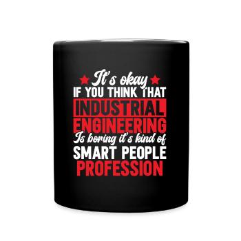 Industrial Engineering Smart People Job - Full Colour Mug - black - Front
