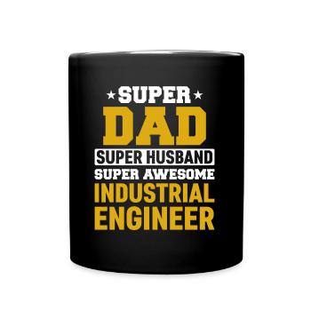 Super Dad Husband Industrial Engineer - Tasse einfarbig - Schwarz - Vorne