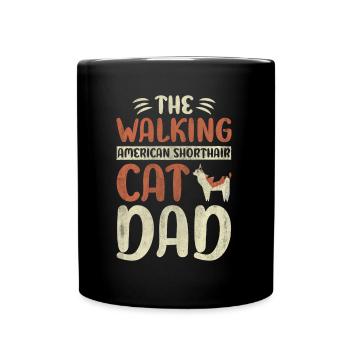 The Walking American Shorthair Cat Dad Kitty - Tasse einfarbig - Schwarz - Vorne