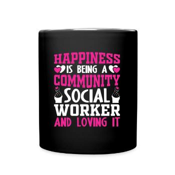 Happiness Being Community Social Worker - Tasse einfarbig - Schwarz - Vorne