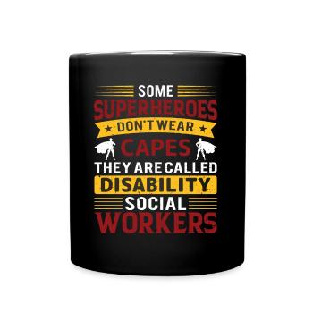 Some Superheroes Do Not Wear Capes - Full Colour Mug - black - Front