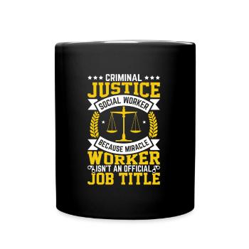 Criminal Justice Social Worker - Full Colour Mug - black - Front