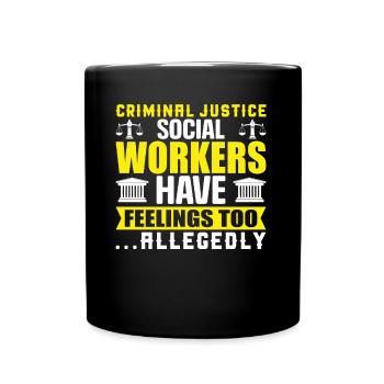 Criminal Justice Social Workers - Full Colour Mug - black - Front