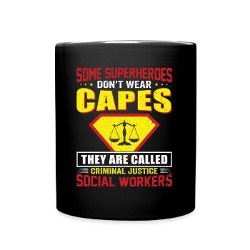Some Superheroes Do Not Wear Capes - Full Colour Mug - black - Front