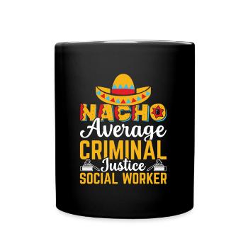 Nacho Travailleur social criminel moyen - Mug uni - noir - Devant