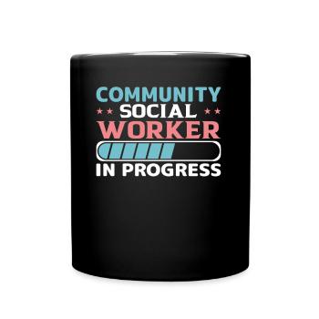 Community Social Worker In Progress - Full Colour Mug - black - Front
