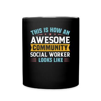 Awesome Community Social Worker - Tasse einfarbig - Schwarz - Vorne