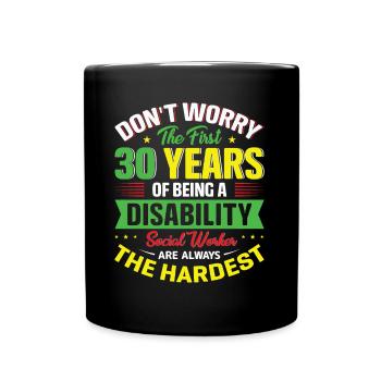Being A Disability Social Worker - Full Colour Mug - black - Front