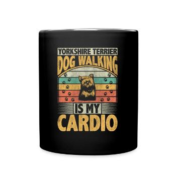 Yorkshire Terrier Dog Walking Is My Cardio Dog - Tasse einfarbig - Schwarz - Vorne