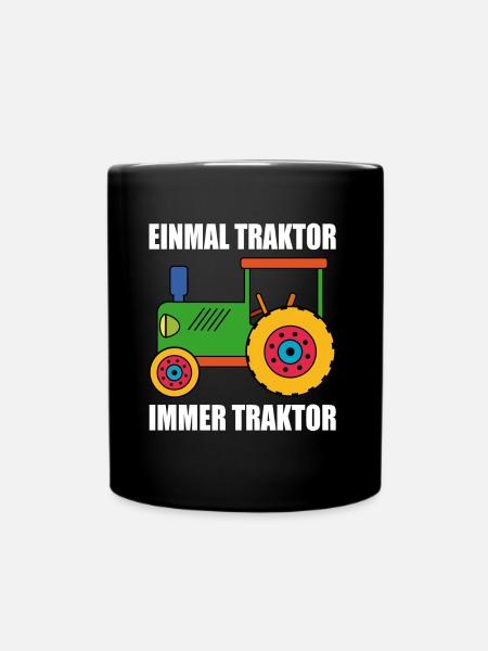 einmal Traktor immer Traktor - Tasse einfarbig - Schwarz