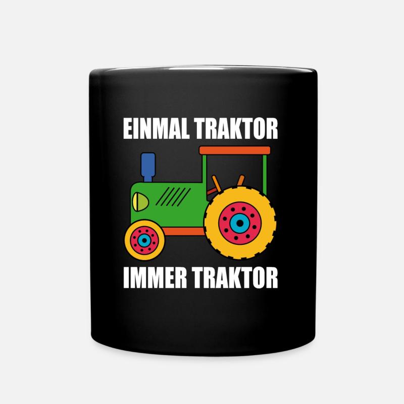 einmal Traktor immer Traktor - Tasse einfarbig - Schwarz